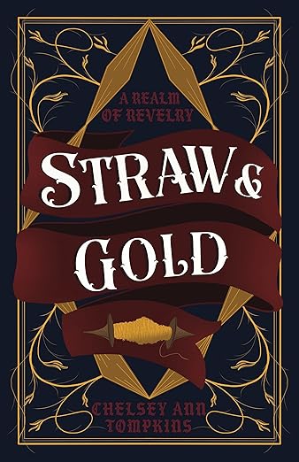 Straw & Gold by Chesley Ann Tompkins