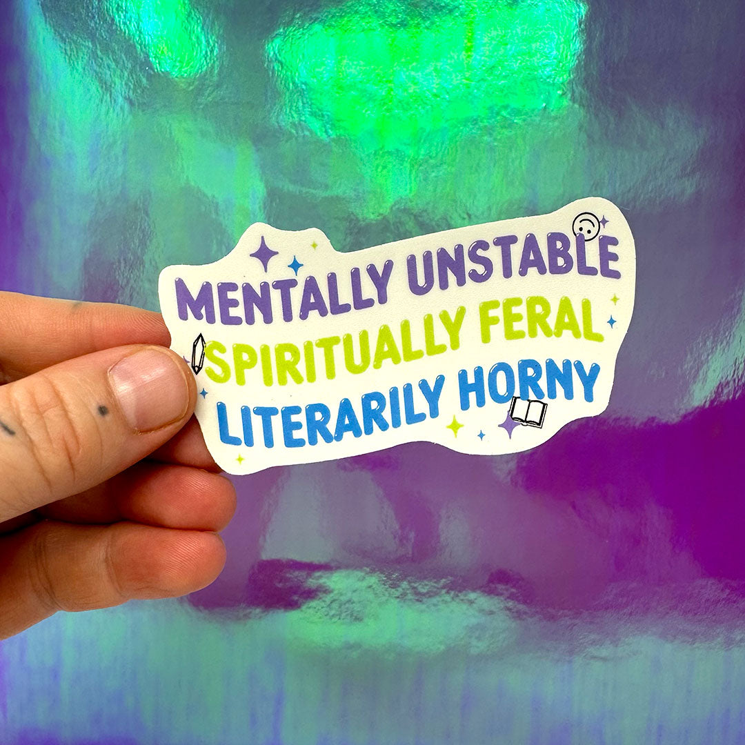 Mentally Unstable Sticker